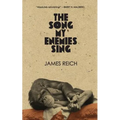 The Song My Enemies Sing - Paperback