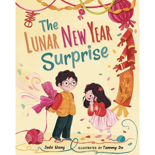 The Lunar New Year Surprise - Hardcover