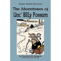 The Adventures of Unc' Billy Possum - Paperback