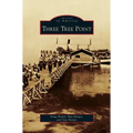Three Tree Point - Hardcover