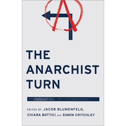 The Anarchist Turn - Paperback