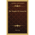 The Temple Of Amon Ra - Hardcover