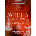 Wicca Candle Magic: A Beginner's Guide to Candle Spellcraft - Hardcover