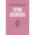 A Parent's Guide to Eating Disorders - Paperback