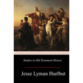 Studies in Old Testament History - Paperback