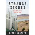 Strange Stones: Dispatches from East and West - Paperback