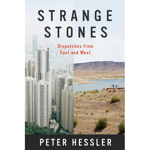 Strange Stones: Dispatches from East and West - Paperback