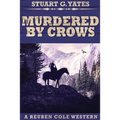 Murdered By Crows - Paperback