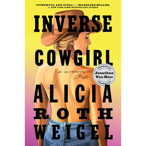 Inverse Cowgirl: A Memoir - Paperback