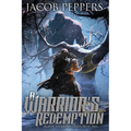 A Warrior's Redemption: Book Two of Saga of the Known Lands - Paperback