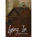 Lying In - Hardcover