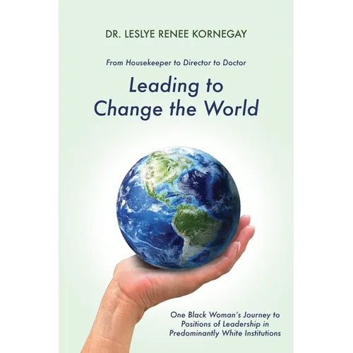 Leading to Change the World - Paperback