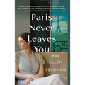 Paris Never Leaves You - Paperback