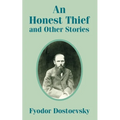 An Honest Thief and Other Stories - Paperback