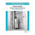Charles Nicolle, Pasteur's Imperial Missionary: Typhus and Tunisia - Paperback