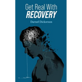 Get Real with Recovery - Paperback