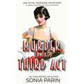 Murder in the Third Act: A 1920s Historical Cozy Mystery - Paperback