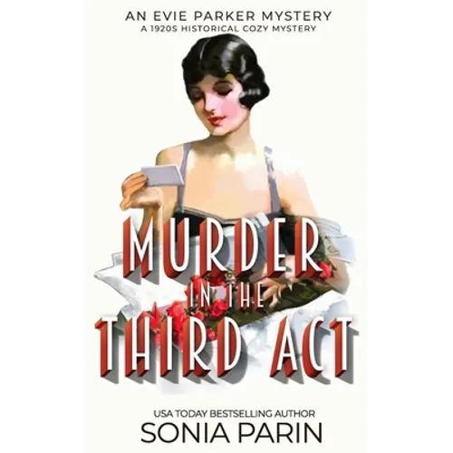 Murder in the Third Act: A 1920s Historical Cozy Mystery - Paperback
