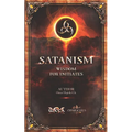 SATANISM Wisdom for Initiates: 666 - Paperback