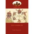 The Gambler (Aziloth Books) - Paperback