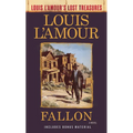 Fallon (Louis l'Amour's Lost Treasures) - Mass Market Paperbound