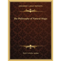 The Philosophy of Natural Magic - Hardcover