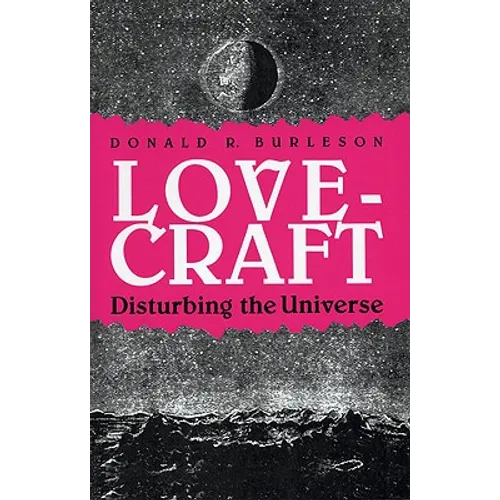 Lovecraft: Disturbing the Universe - Paperback