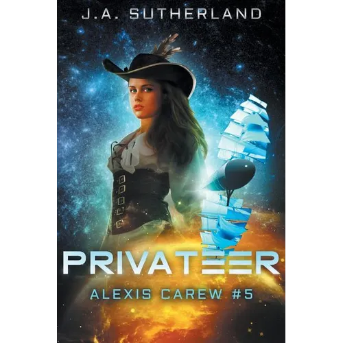 Privateer: Alexis Carew #5 - Paperback