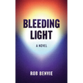 Bleeding Light - Paperback