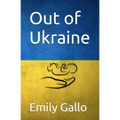 Out of Ukraine - Paperback