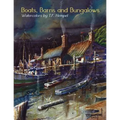 Boats, Barns & Bungalows - Paperback