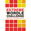 Extreme Wordle Challenge: 500 Puzzles to Do Anywhere, Anytime - Paperback