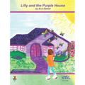Lilly and the Purple House - Hardcover