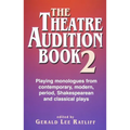 Theatre Audition Book--Book 2 - Paperback