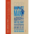 No Impact Man - Paperback