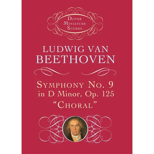 Symphony No. 9 in D Minor: Op. 125 (Choral) - Paperback