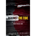 Against the Tide - Paperback