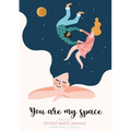 Dotted Bullet Journal - You are My Space: Medium A5 - 5.83X8.27 - Paperback