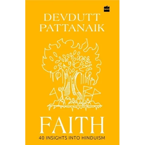 Faith: 40 Insights Into Hinduism - Hardcover