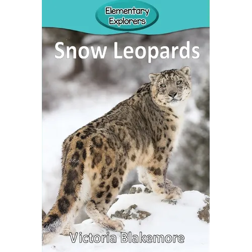 Snow Leopards - Paperback