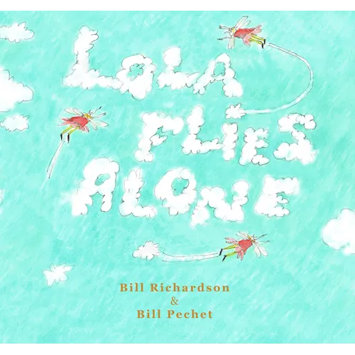 Lola Flies Alone - Hardcover