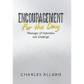Encouragement for the Day: Messages of Inspiration and Challenge - Hardcover