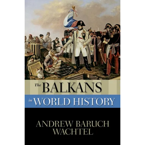 The Balkans in World History - Paperback