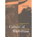 Culture of Misfortune - Hardcover