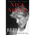 Rebel: My Life Outside the Lines - Paperback