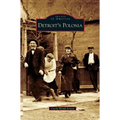 Detroit's Polonia - Hardcover