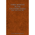 Three Months in the Southern States - Paperback