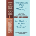 Pleasures and Days and Memory / Les Plaisirs Et Les Jours Et Souvenir Short Stories by Marcel Proust: A Dual-Language Book - Paperback