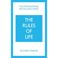 The Rules of Life: A Personal Code for Living a Better, Happier, More Successful Kind of Life - Paperback