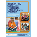 Integrating Social and Emotional Learning with Content: Using Picture Books for Differentiated Teaching in K-3 Classrooms - Paperback